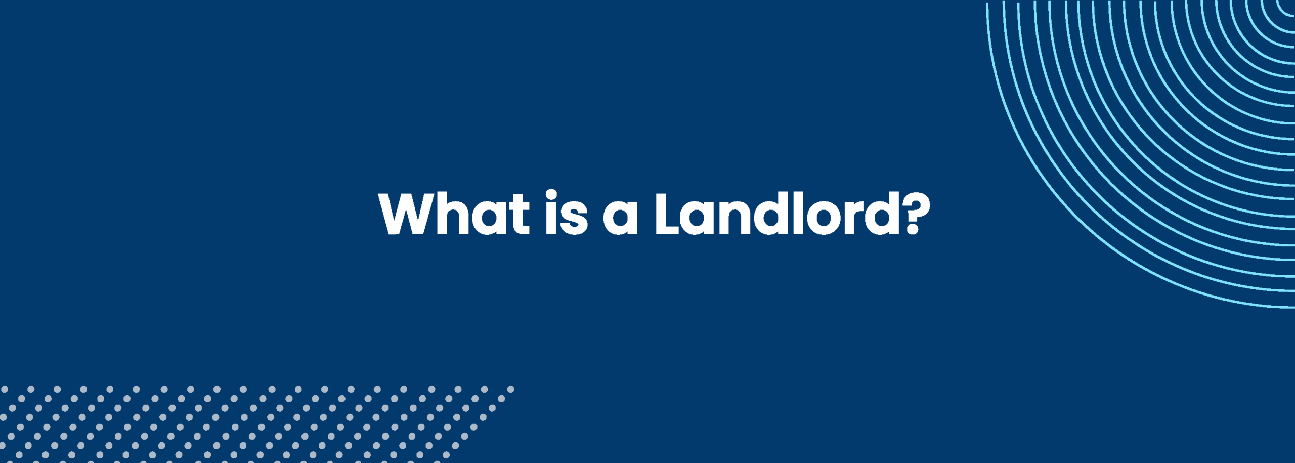 What is a Landlord?